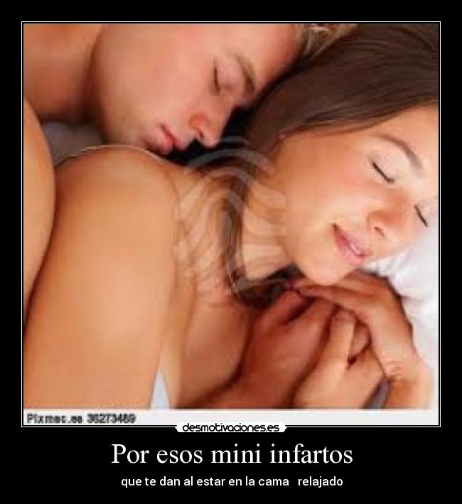 Por esos mini infartos - 