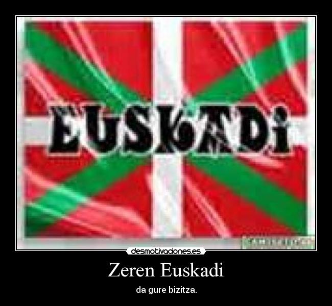 Zeren Euskadi -