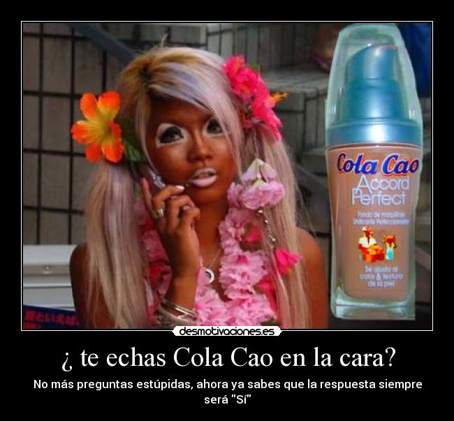 carteles cola cao desmotivaciones