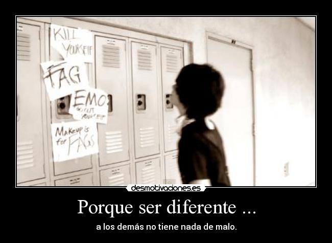 Porque ser diferente ... -