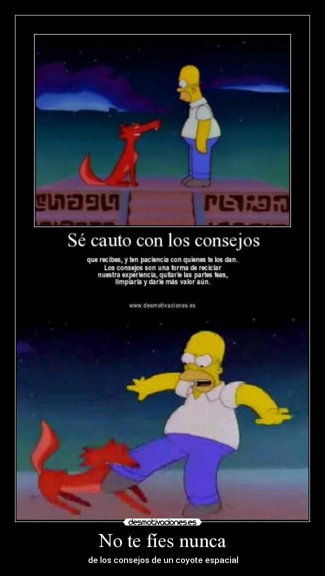 No te fíes nunca - de los consejos de un coyote espacial