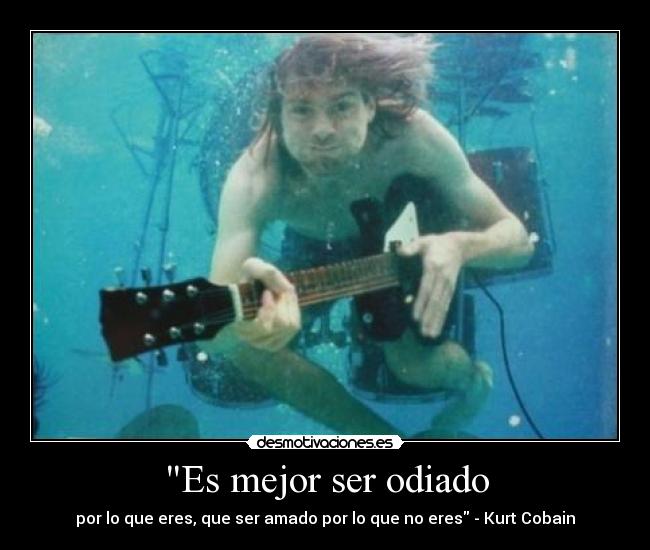 Es mejor ser odiado - 