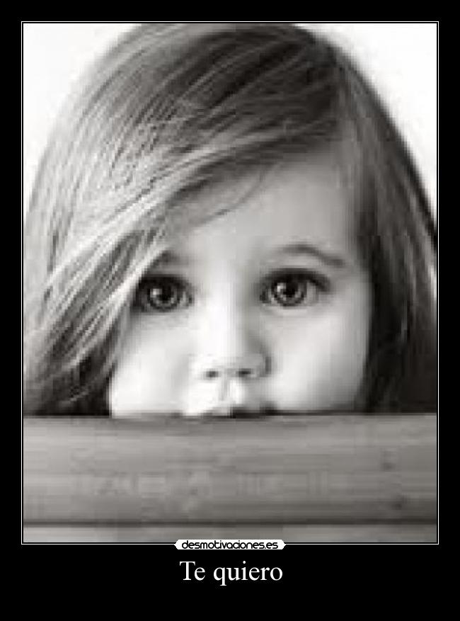 Te quiero -