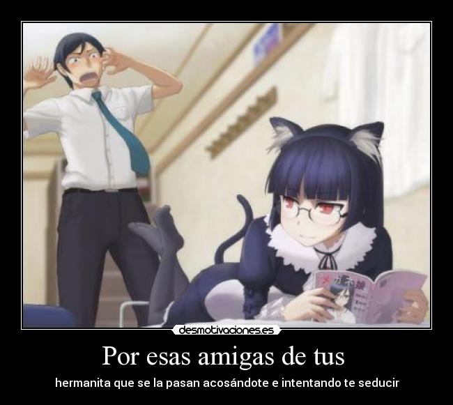 Por esas amigas de tus  - 