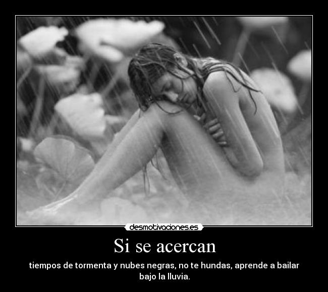 Si se acercan -