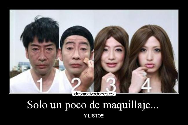 Solo un poco de maquillaje... - Y LISTO!!!