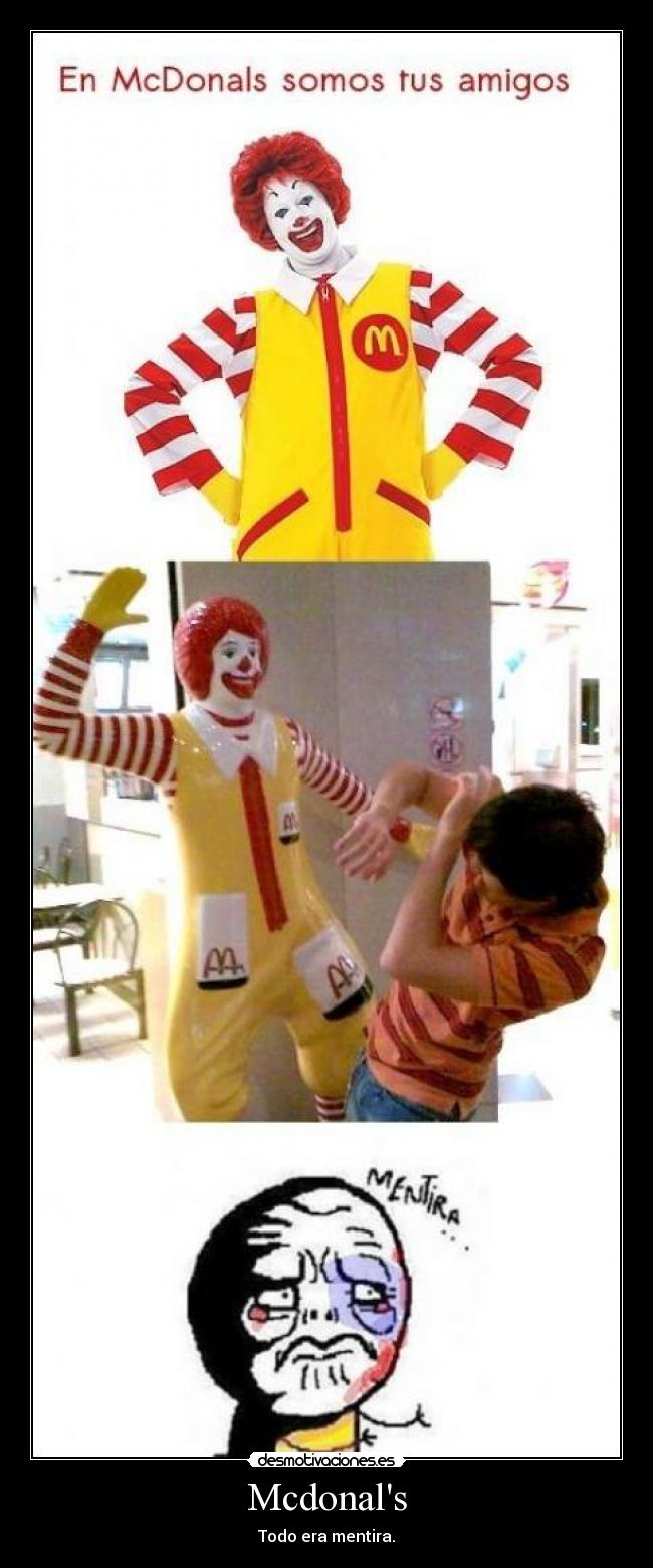 Mcdonals - Todo era mentira.