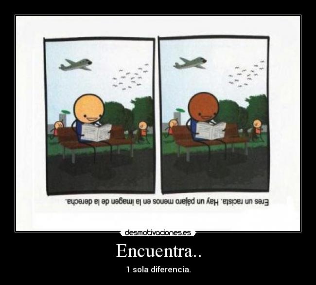 Encuentra.. - 1 sola diferencia.
