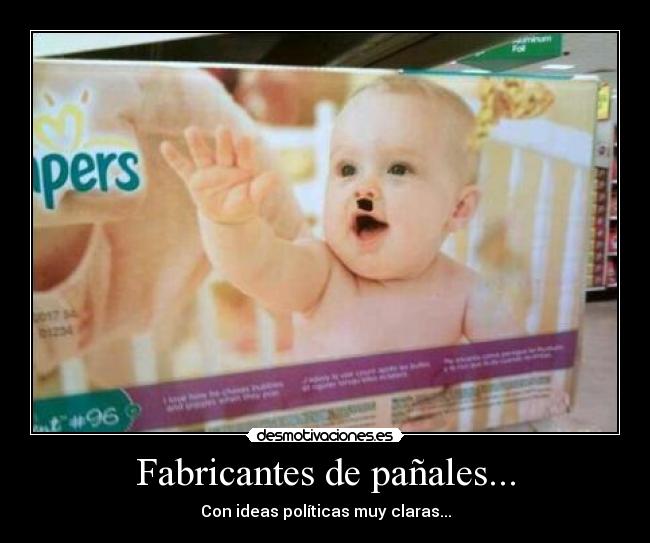 Fabricantes de pañales... -