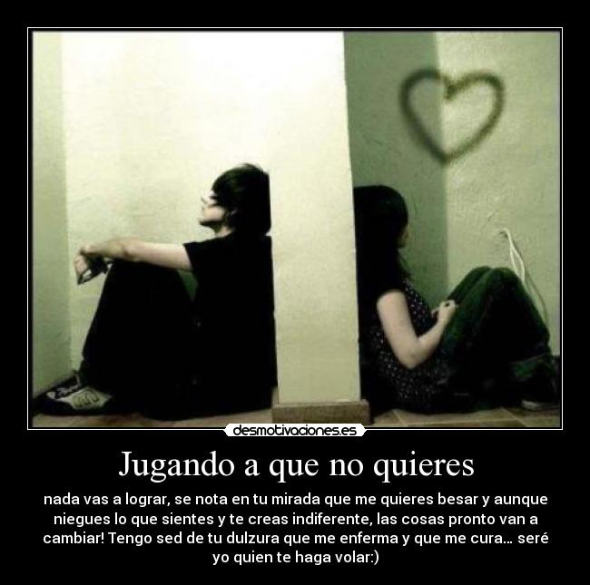 carteles puedo seguir sin junto mi desmotivaciones