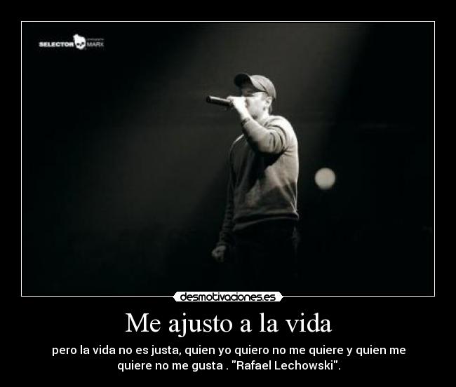 Me ajusto a la vida -