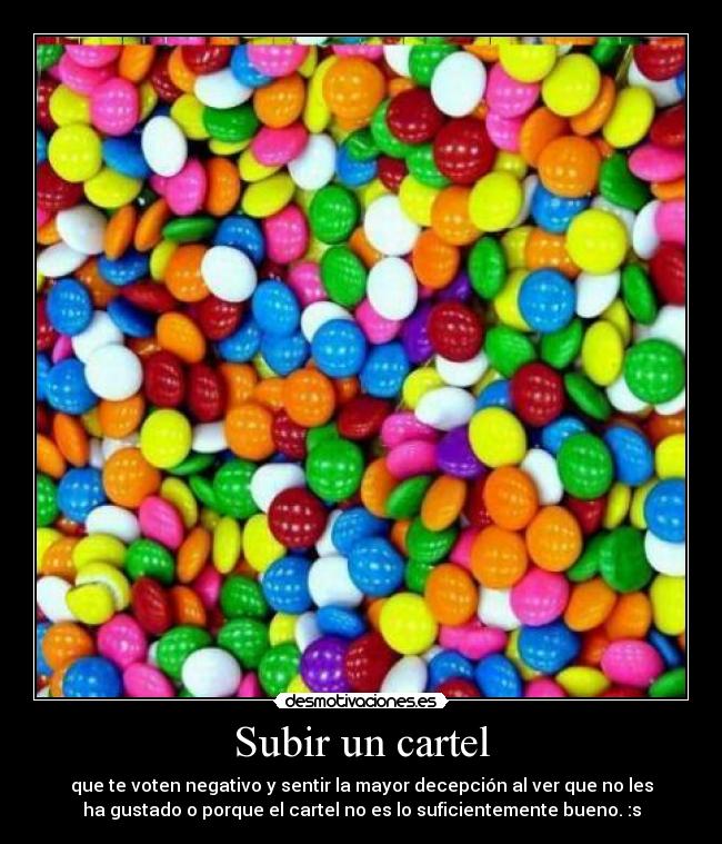 carteles eso pasa se ti desmotivaciones die desmotivaciones