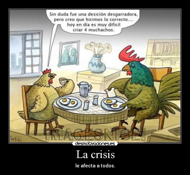 La crisis -