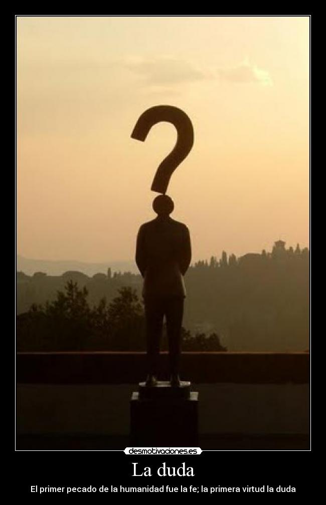 La duda -