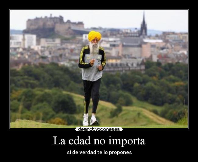 La edad no importa - 