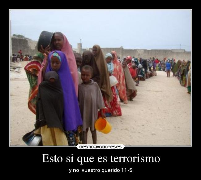 Esto si que es terrorismo - y no vuestro querido 11-S