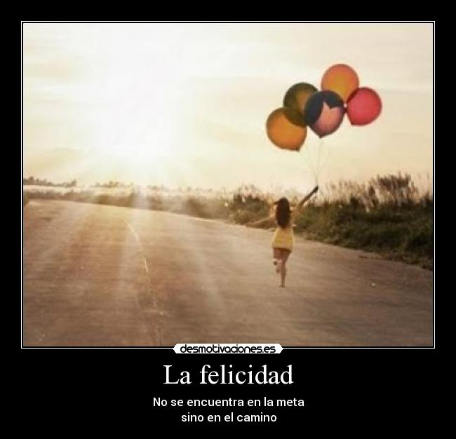 La felicidad - 
