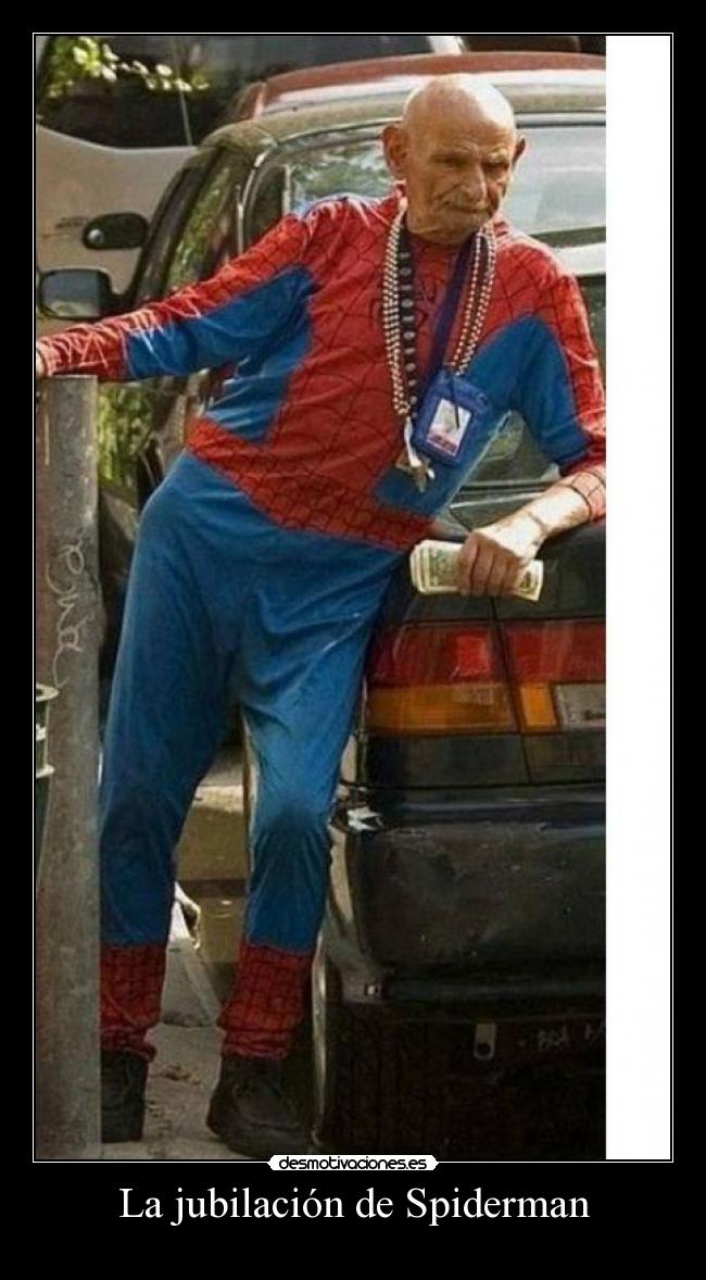 La jubilación de Spiderman -