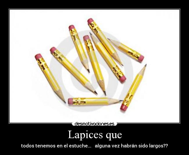 carteles lapices desmotivaciones