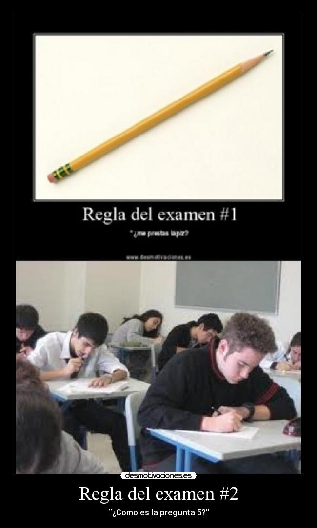 Regla del examen #2 - ¿Como es la pregunta 5?