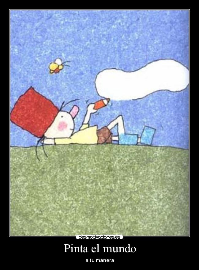 Pinta el mundo - a tu manera