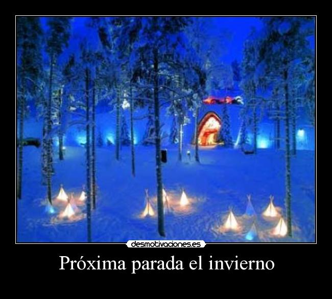 Próxima parada el invierno - 