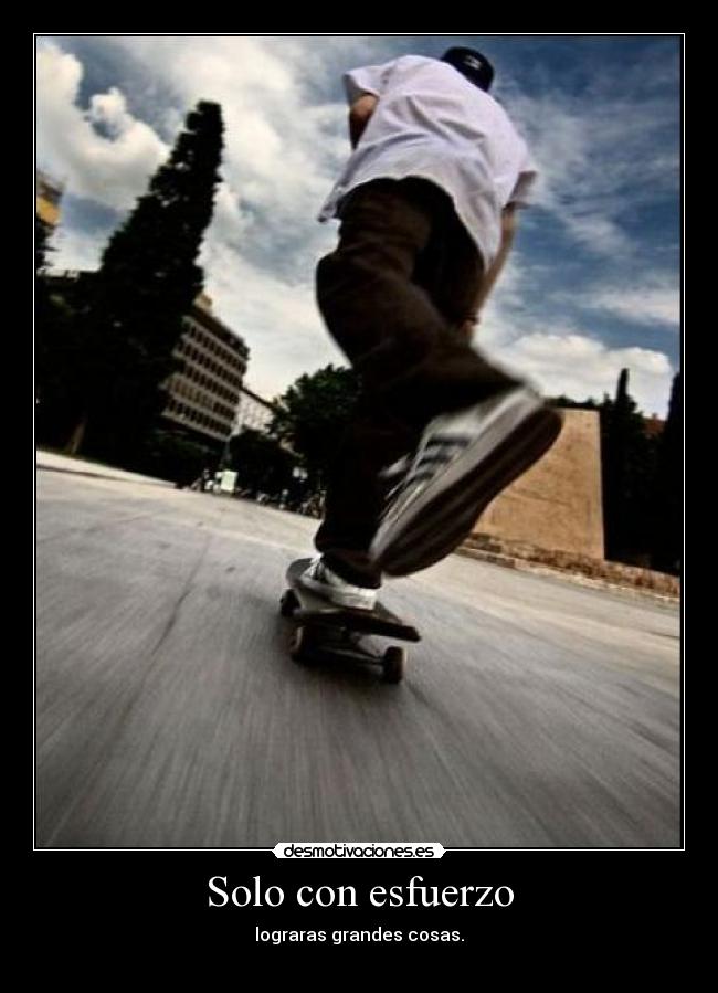 carteles solo con esfuerzo desmotivaciones