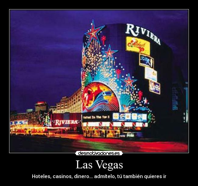 Las Vegas - Hoteles, casinos, dinero... admítelo, tú también quieres ir