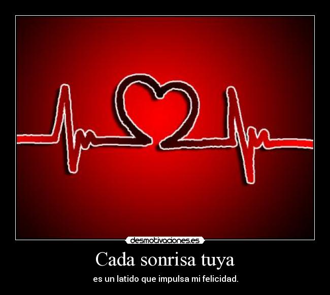 Cada sonrisa tuya -