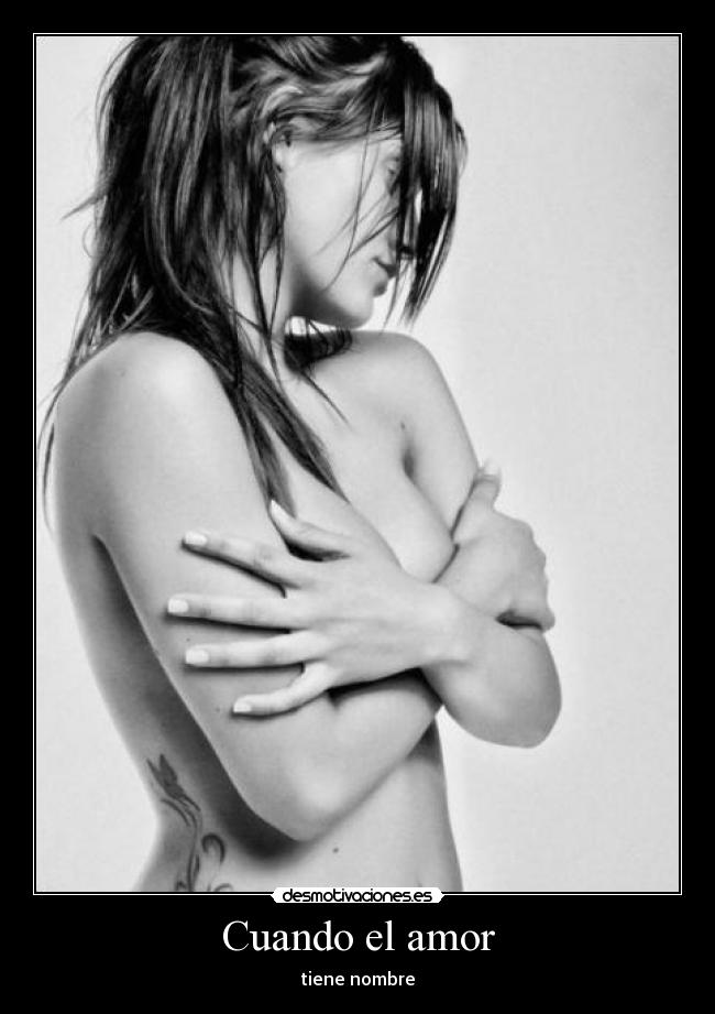 Cuando el amor - tiene nombre