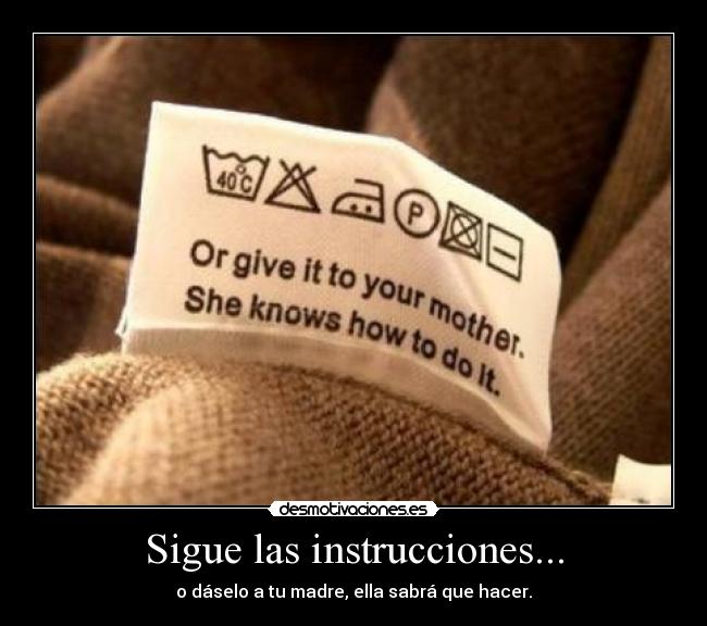 Sigue las instrucciones... - 