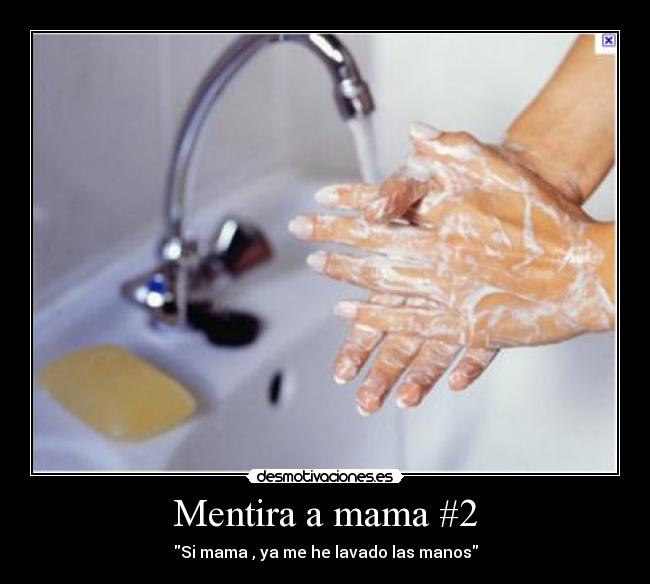 Mentira a mama #2 - 