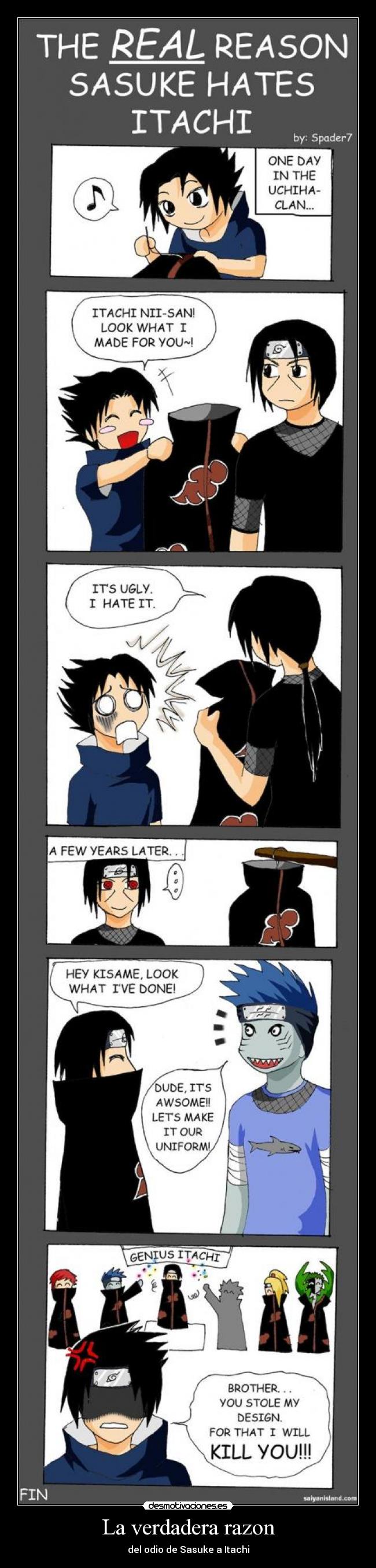 La verdadera razon - del odio de Sasuke a Itachi