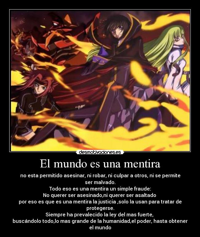 carteles mundo mentira code geass desmotivaciones