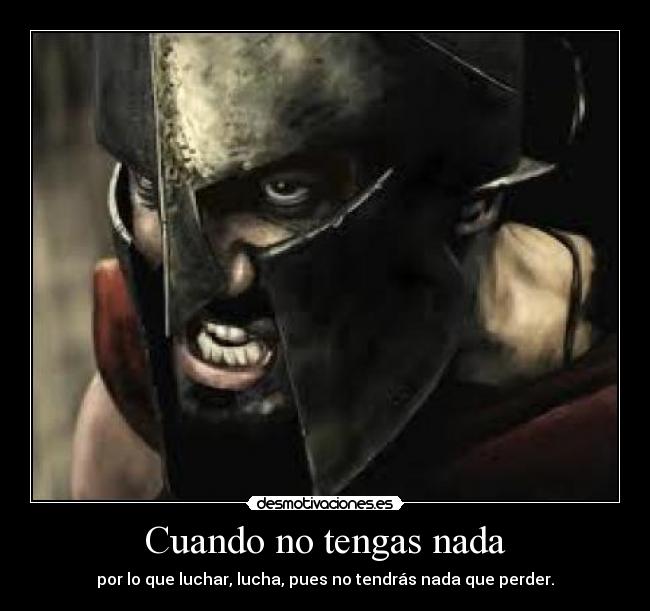 Cuando no tengas nada - 