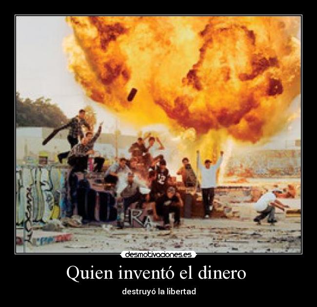Quien inventó el dinero  - 