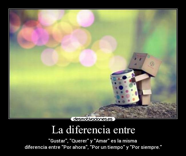 La diferencia entre - 
