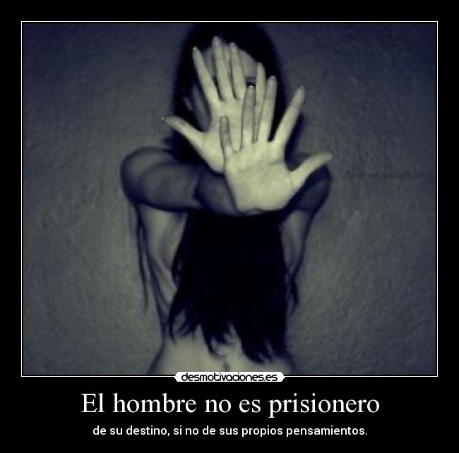 El hombre no es prisionero - 
