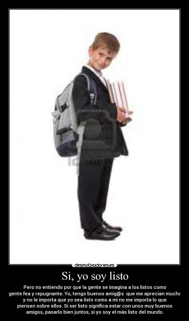 Si, yo soy listo - 