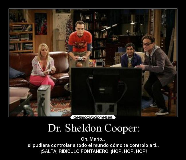 carteles sheldon cooper desmotivaciones