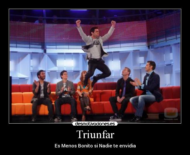 Triunfar - Es Menos Bonito si Nadie te envidia