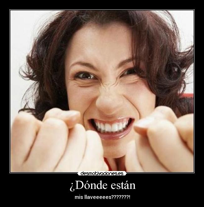 ¿Dónde están -