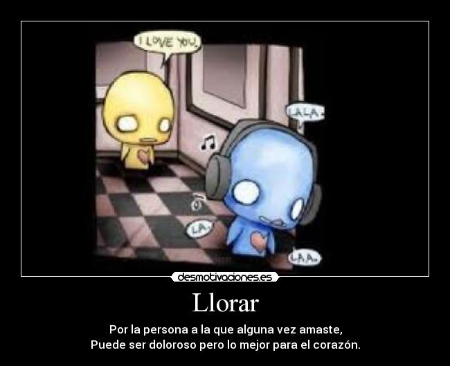 Llorar -