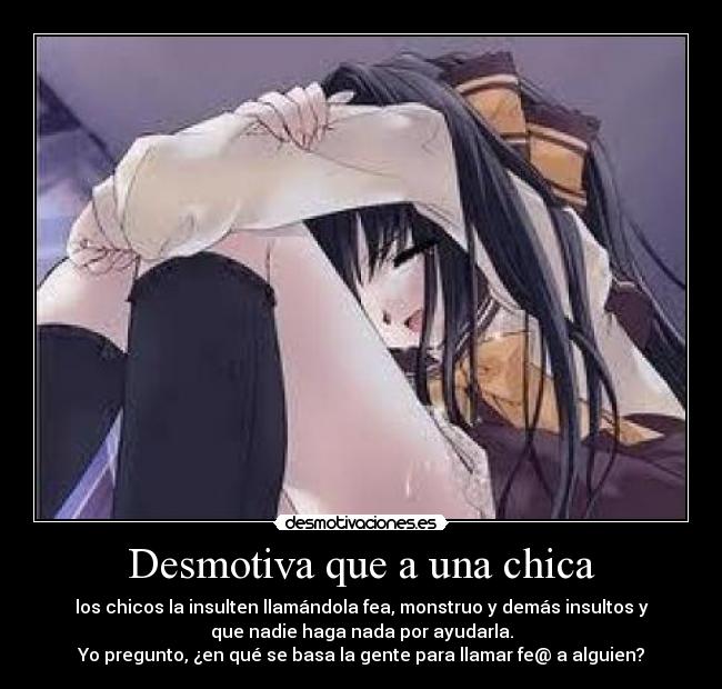 Desmotiva que a una chica -