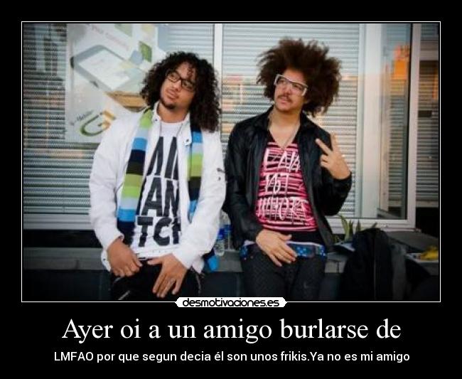 carteles lmfao desmotivaciones