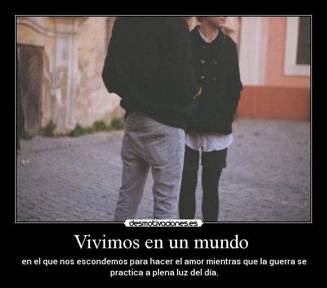 Vivimos en un mundo -