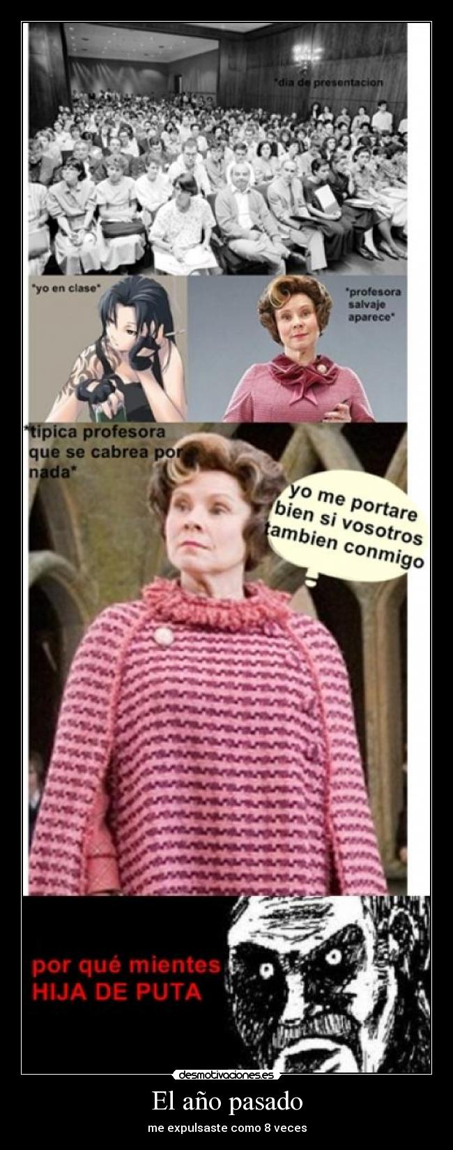 carteles pasado echo yo gracias xdd desmotivaciones