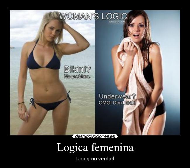 Logica femenina - Una gran verdad