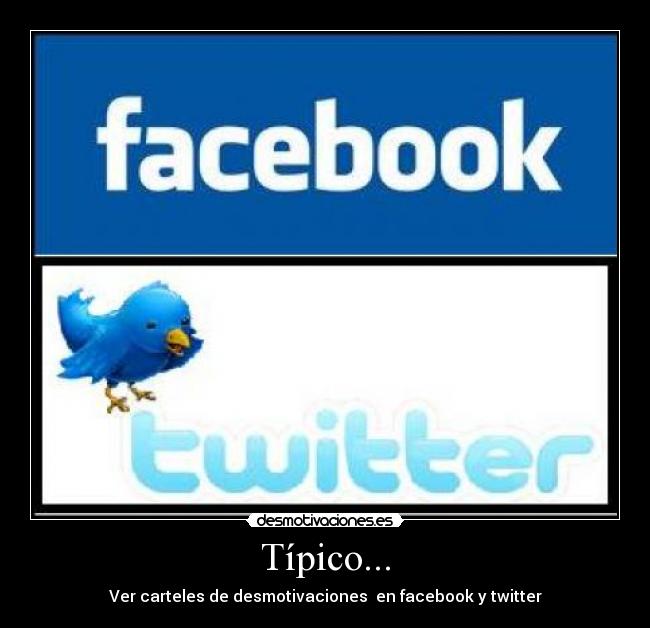 Típico... -