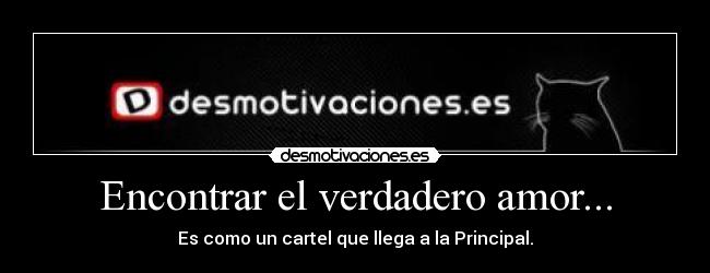 Encontrar el verdadero amor... - 